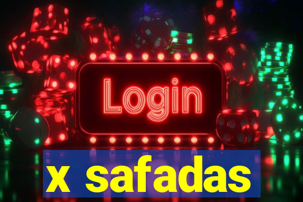 x safadas